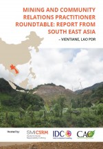 Mining and community relations practitioner roundtable: report from South East Asia